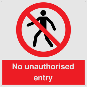 No unauthorised entry